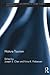 Nature Tourism (Contemporary Geographies of Leisure, Tourism and Mobility)