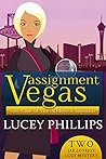 Assignment Vegas: The Case of the Athlete's Assassin (Jae Lovejoy Cozy Mystery #2) Assignment Vegas: The Case of the Athlete's Assassin (Jae Lovejoy Cozy Mystery #2)
