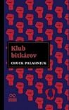 Klub bitkárov by Chuck Palahniuk