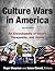 Culture Wars: An Encycloped...