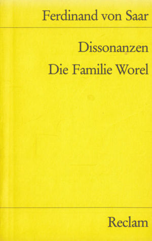 Dissonanzen. Die Familie Worel. Novellen (Paperback)
