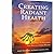 Creating Radiant Health: Ke...