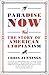 Paradise Now: The Story of American Utopianism