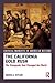 The California Gold Rush: The Stampede that Changed the World (Critical Moments in American History)