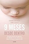 9 meses desde den...