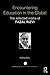 Encountering Education in the Global: The Selected Works of Fazal Rizvi