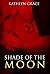 Shade of the Moon