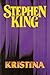 Kristina (Stephen King raštai, #16)