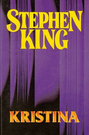 Kristina (Stephen King raštai, #16)