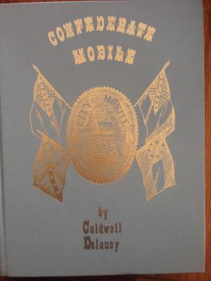 Confederate Mobile: A Pictorial History (Hardcover)