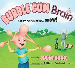 Bubble Gum Brain: A Picture Book About Growth Mindset (Paperback)