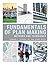 Fundamentals of Plan Making: Methods and Techniques