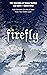 Firefly: Ice Born - Book On...