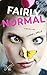 Fairly Normal (The Rowan Enchanted Book 1)