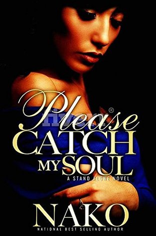 Please Catch My Soul (The Underworld, #1)