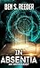 In Absentia: A Demon's Apprentice Anthology (The Demon's Apprentice)