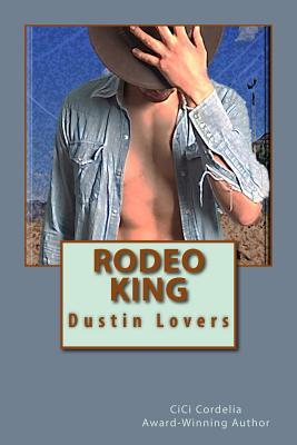 Rodeo King: Dustin Lovers