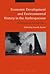 Economic Development and Environmental History in the Anthropocene: Perspectives on Asia and Africa