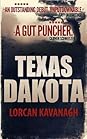 Texas Dakota by Lorcan Kavanagh