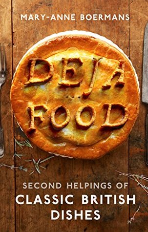 Deja Food (Kindle Edition)