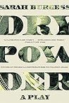 Dry Powder: A Play