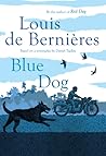 Blue Dog by Louis de Bernières