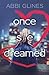 Once She Dreamed