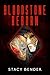 Bloodstone Reborn (The Sav'...