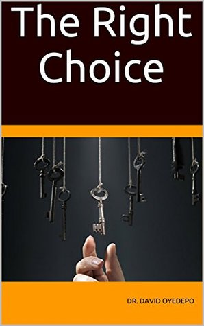 The Right Choice (Kindle Edition)