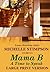 A Time to Speak (Mama B #1)
