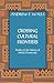 Crossing Cultural Frontiers by Andrew F. Walls