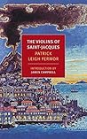 The Violins of Saint-Jacques by Patrick Leigh Fermor