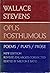 Opus Posthumous: Poems / Pl...