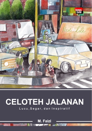 Celoteh Jalanan (Paperback)