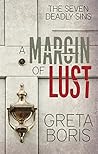 A Margin of Lust by Greta Boris A Margin of Lust by Greta Boris
