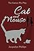 Cat and Mouse