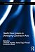 Health Care Systems in Developing Countries in Asia by Christian Aspalter