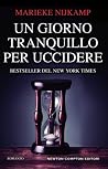 Un giorno tranquillo per uccidere Book cover for Un giorno tranquillo per uccidere