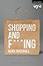 Shopping and F***ing (Modern Plays)