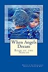 When Angels Dream...