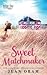 Sweet Matchmaker (Indigo Bay Sweet Romance)