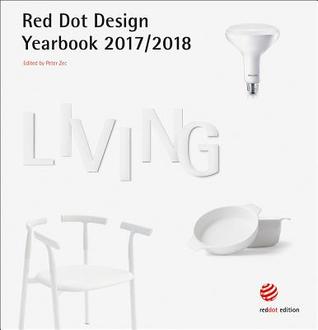 Living 2017/2018 (Red Dot Design Yearbook) (English and German Edition)