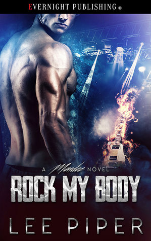 Rock My Body (Mondez, #2)