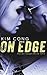 On Edge (Rough Edges #1)