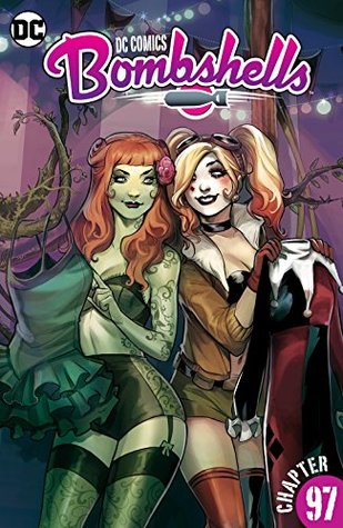 DC Comics Bombshells (Digital First), #97, 24 May 2017: Free for All, Part 3