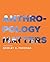 Anthropology Matters, Third Edition
