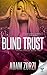 Blind Trust