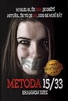 Metoda 15/33 by Shannon Kirk