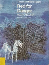 Red for Danger (Tim and the Hidden People Book B5)