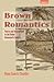Brown Romantics by Manu Samriti Chander